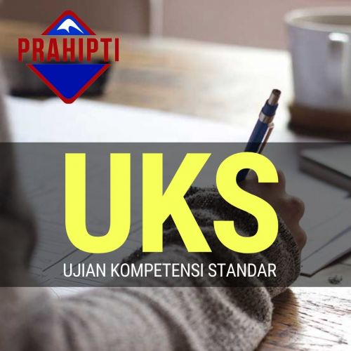 UKS – Ujian Kompetensi Standar
